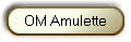 OM Amulette