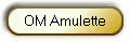 OM Amulette